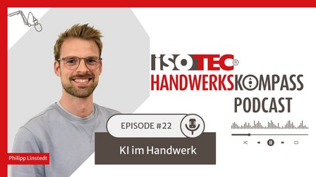 ISOTEC Podcastgrafik mit Porträt und Titel KI im Handwerk