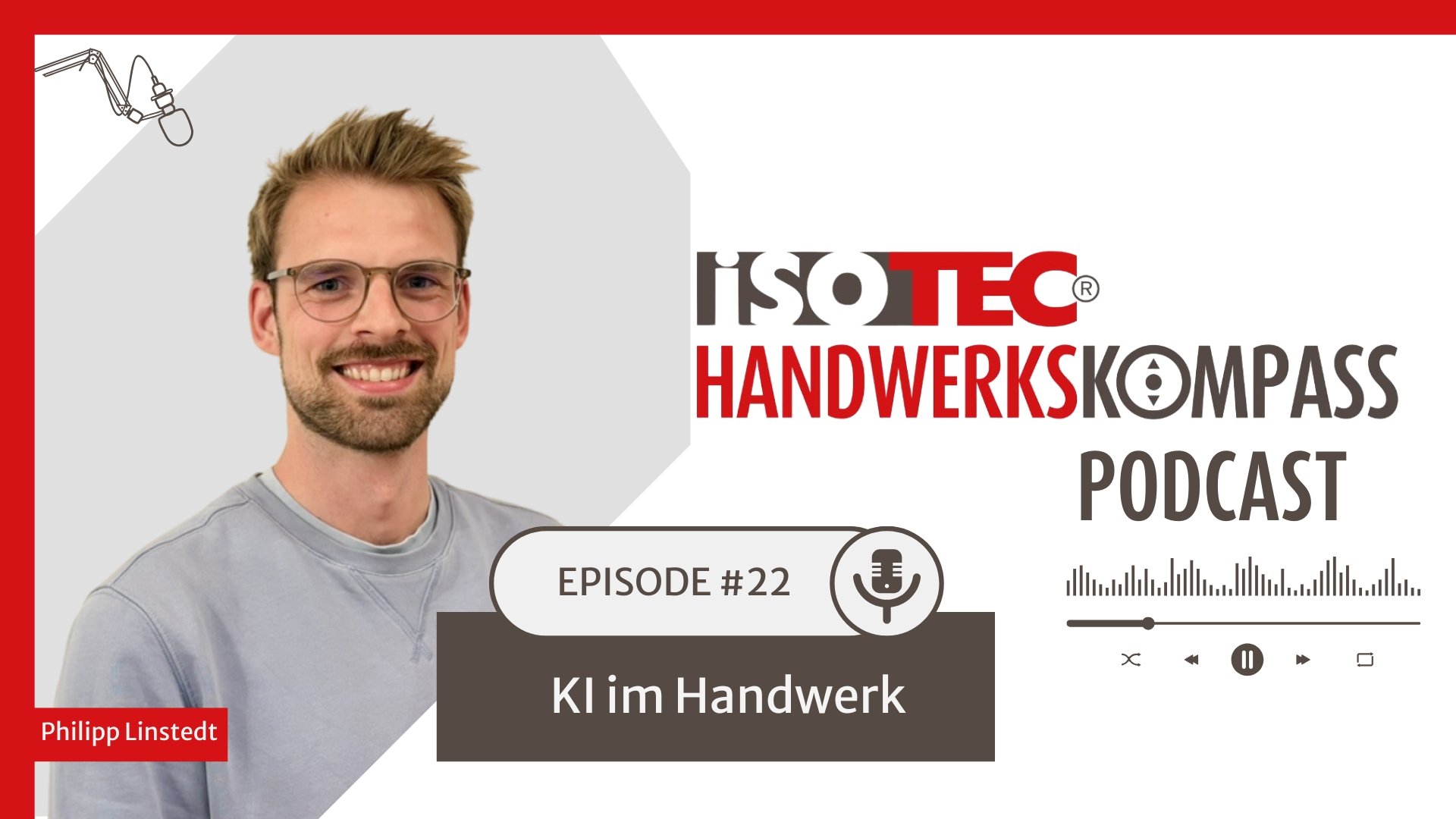 ISOTEC Podcastgrafik mit Porträt und Titel KI im Handwerk
